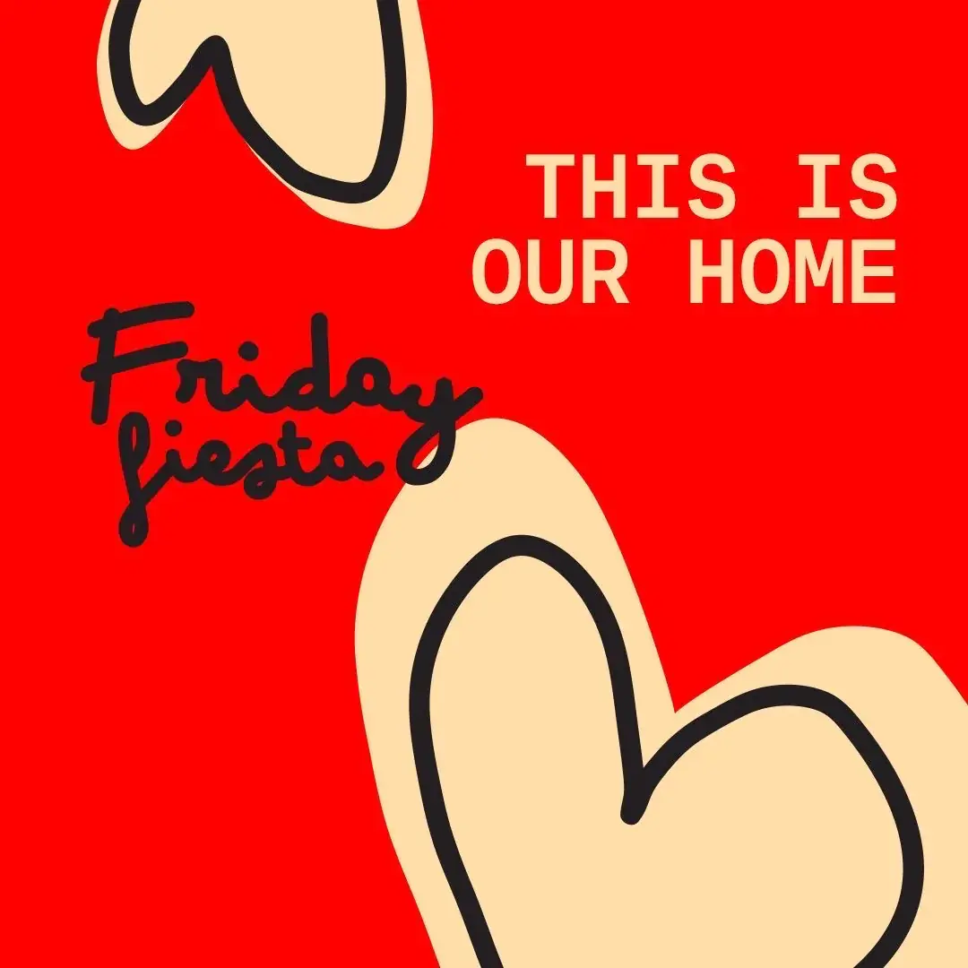 FRIDAY FIESTA!