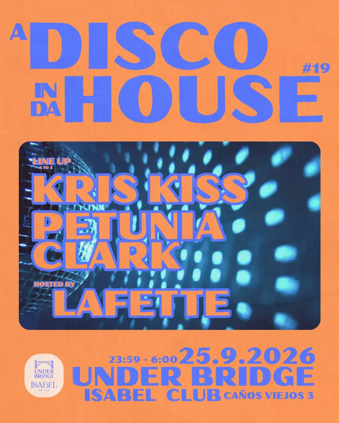 A Disco in da House x Under Bridge