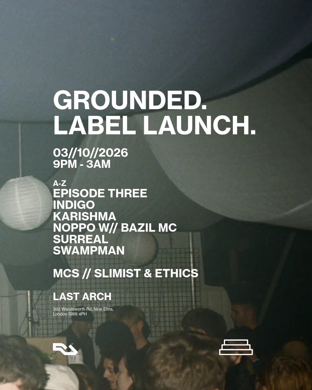 GROUNDED. / / LABEL LAUNCH / / LIQUID DNB
