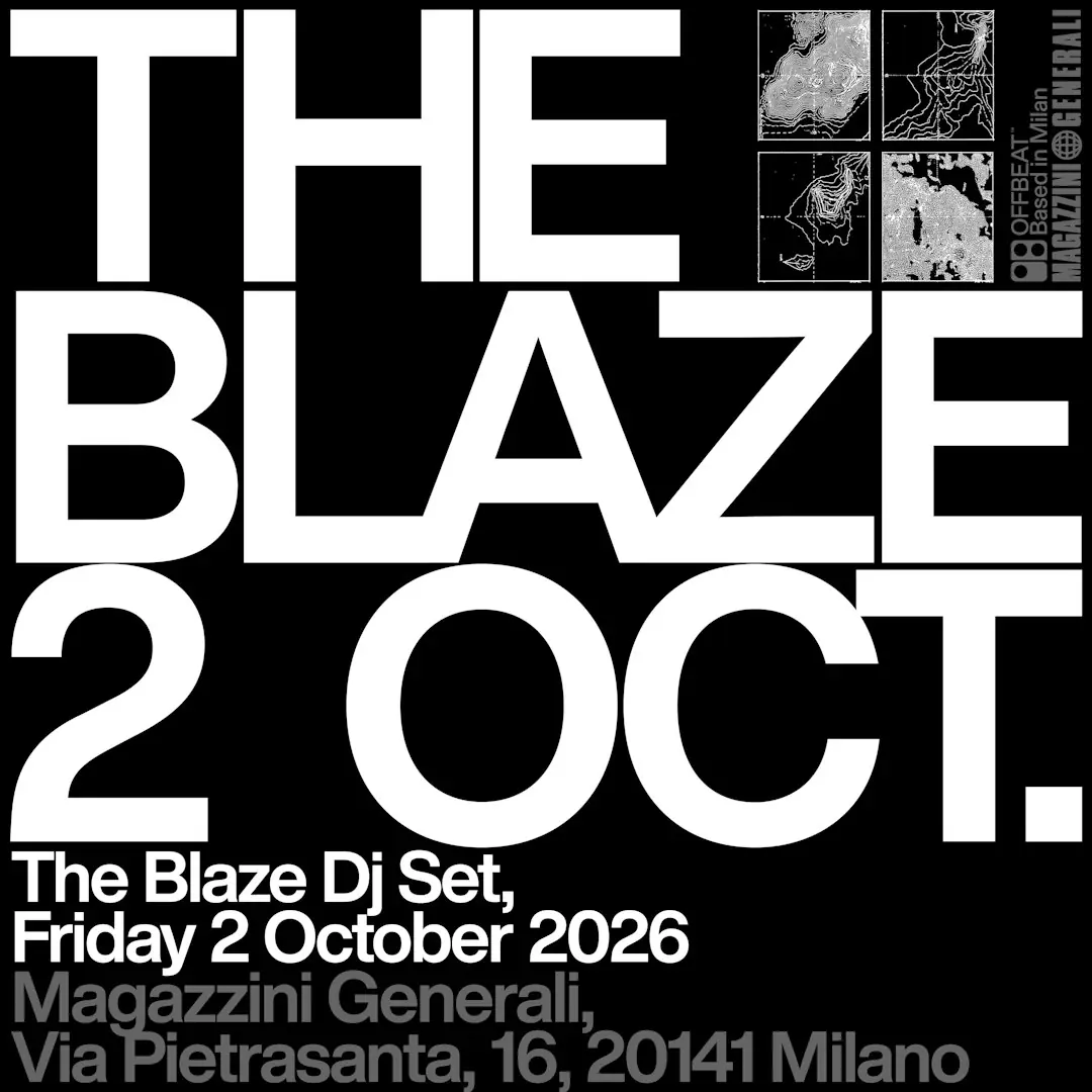 THE BLAZE Dj Set | MILANO