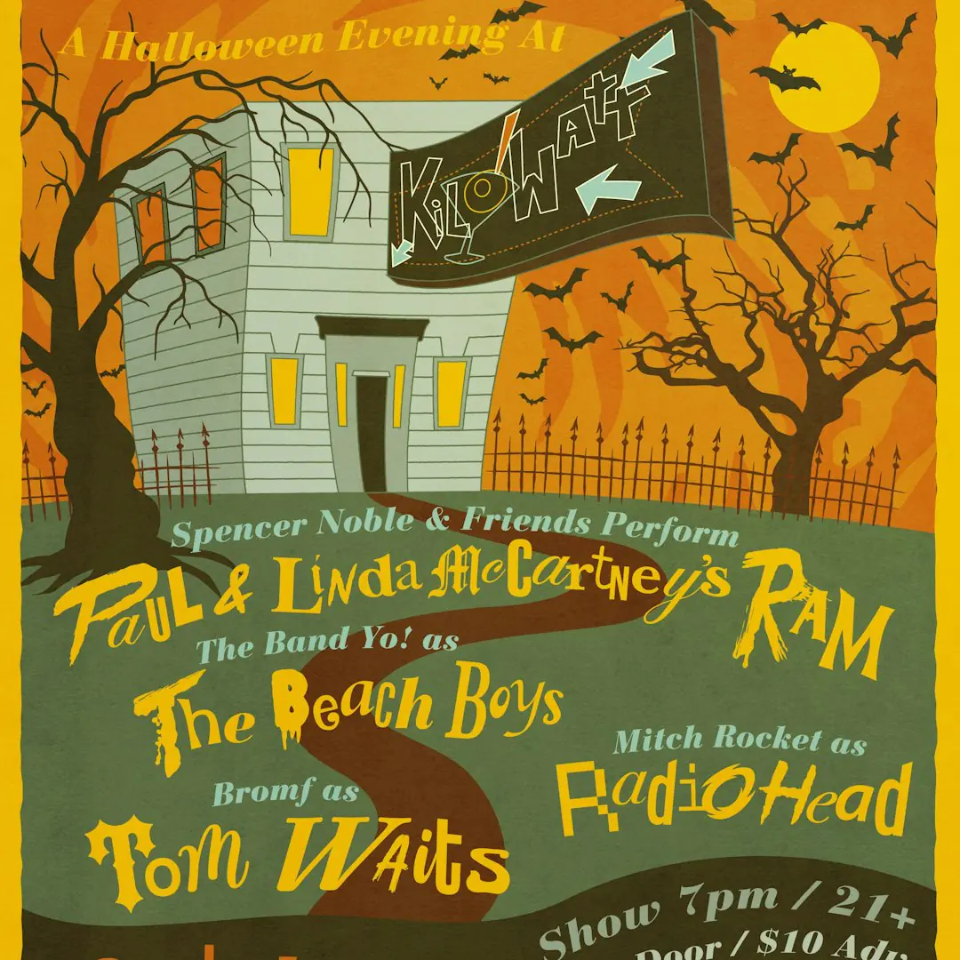 Halloween Cover Show w / Spencer Noble, The Band Yo!, Bromf and Mitch Rocket