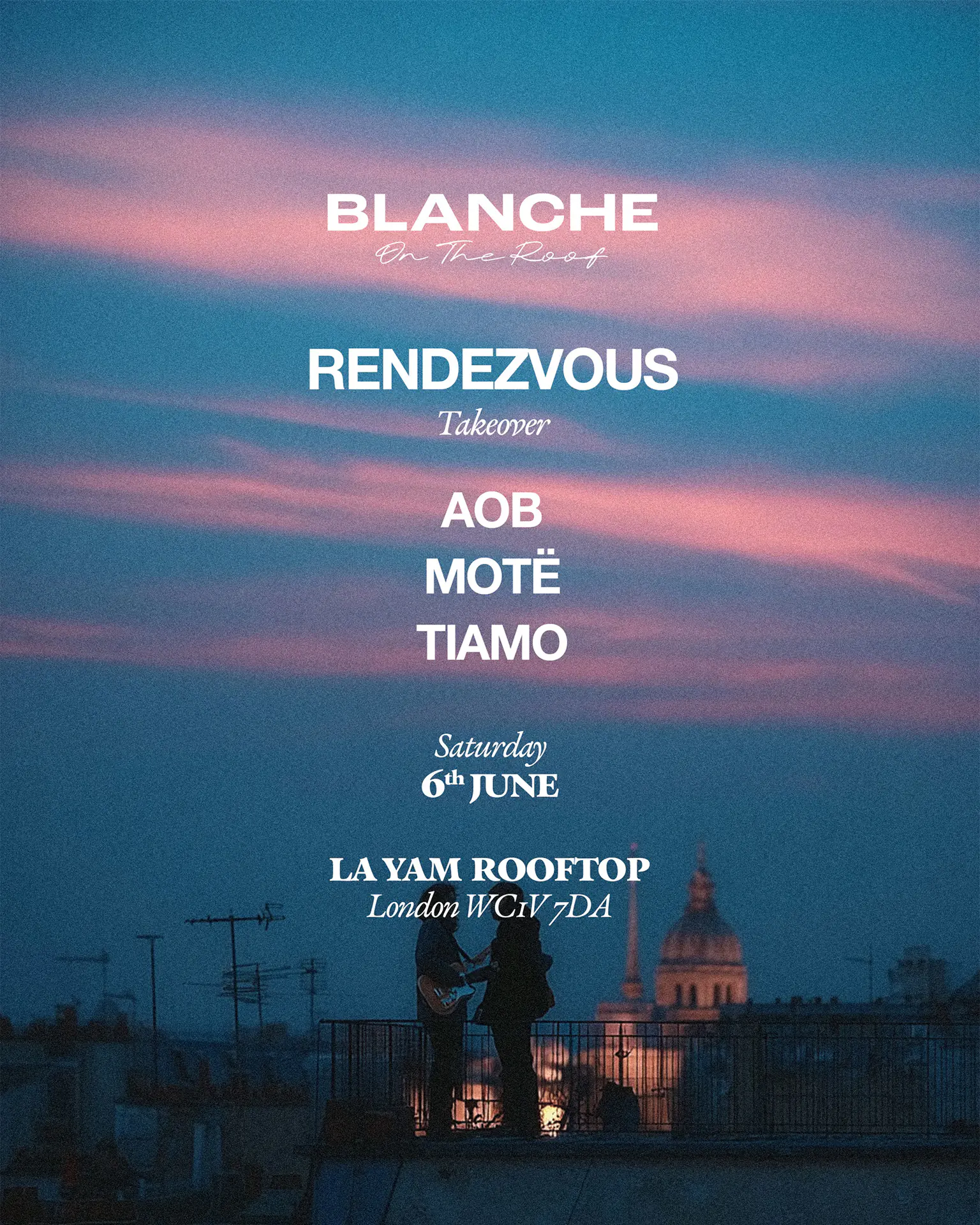 Blanche on the Roof with Rendezvous and AOB