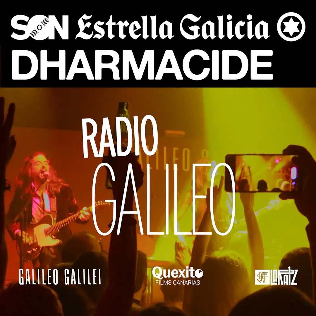 Präsentation von Radio Galileo x SON Estrella Galicia + Konzert von DHARMACIDE