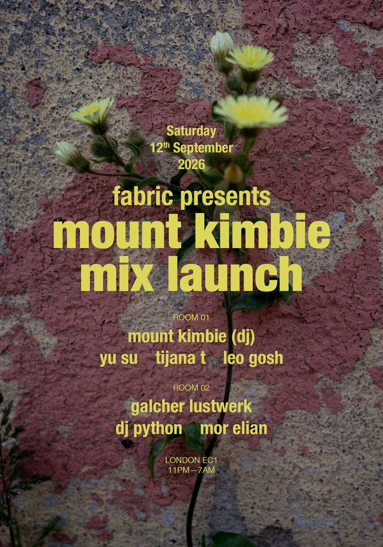 fabric presents Mount Kimbie mix launch: Yu Su, Tijana T, Leo Gosh, DJ Python, Galcher
