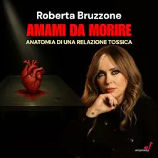 Roberta Bruzzone - Ámame hasta la muerte