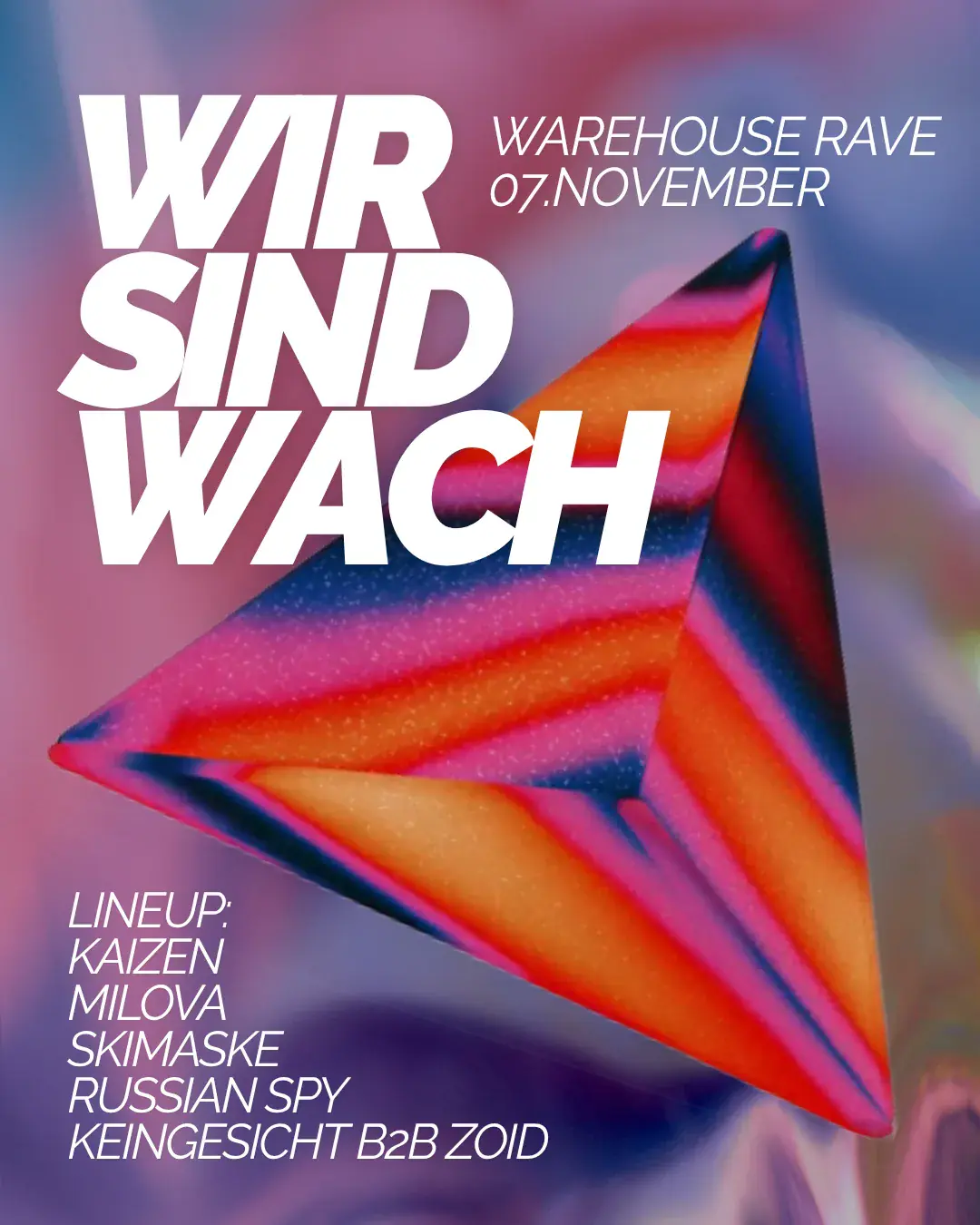 WIRSINDWACH WAREHOUSE RAVE