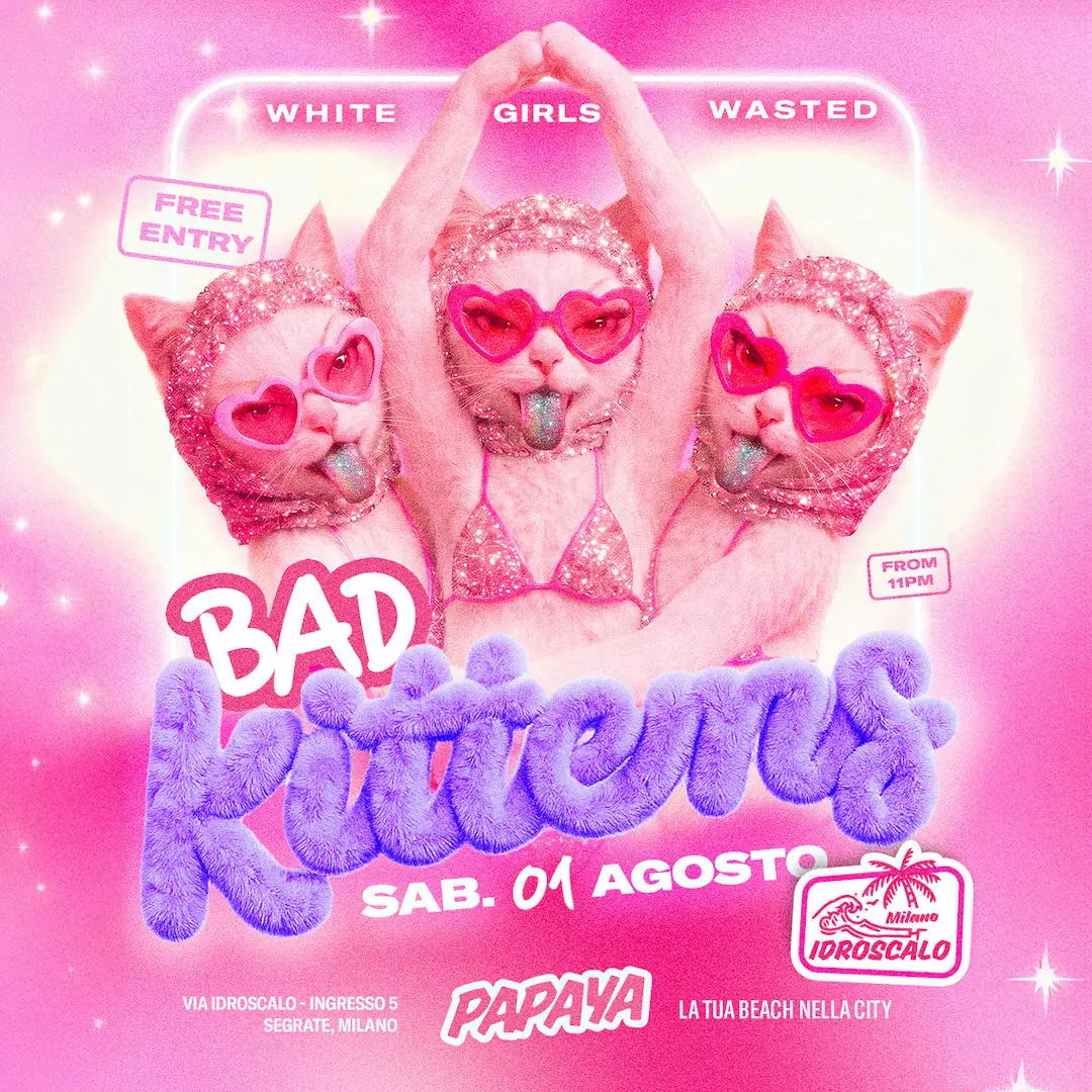 BAD KITTENS + IN DA GHETTO