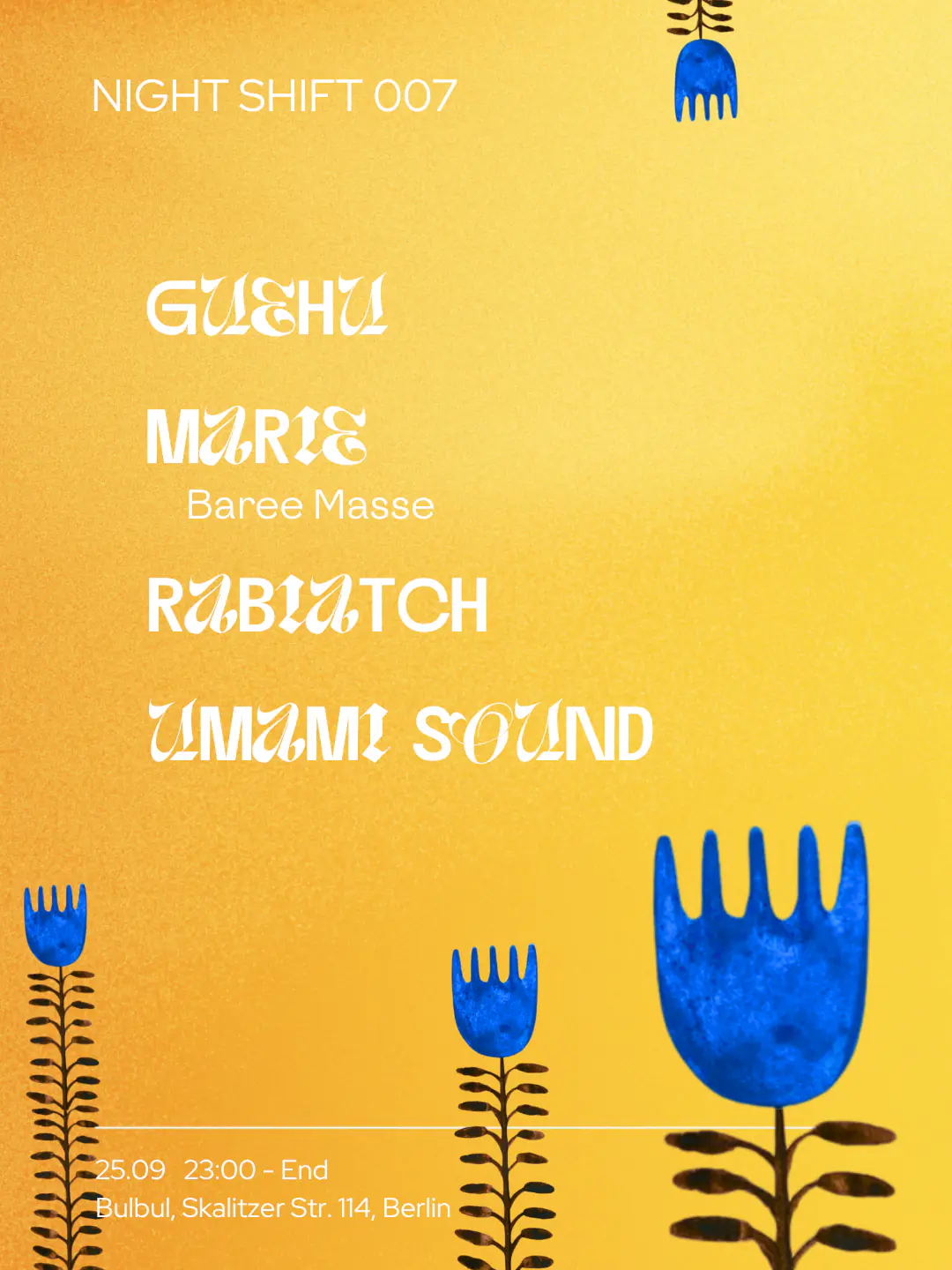 Night Shift: Barre Massé, Umami Sound, Gue-Hu, rabiatch