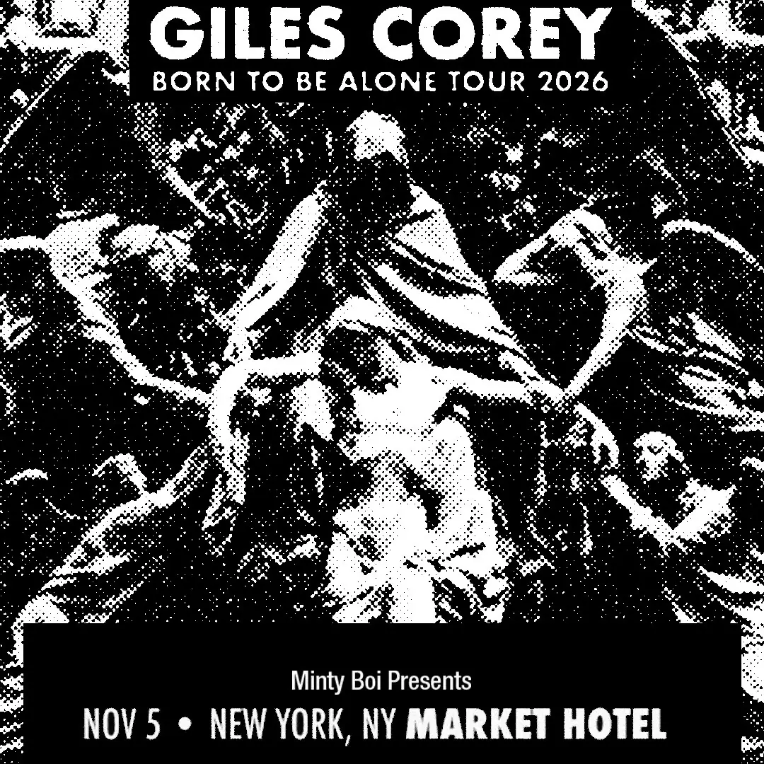 Minty Boi Presents: Giles Corey Live in New York w / Kathryn Mohr