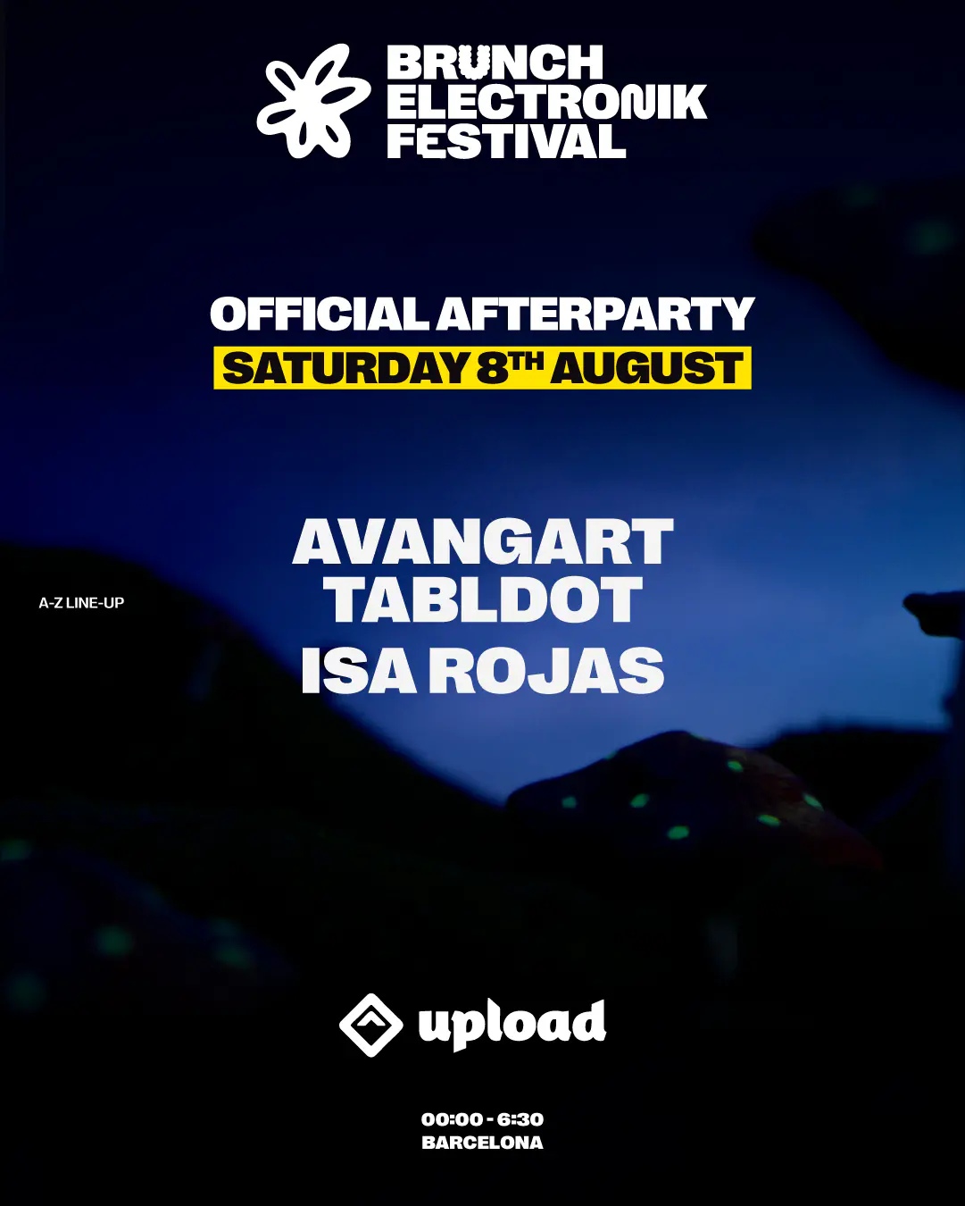 Saturday - Upload - Official Afterparty Brunch Electronik Festival w / Avangart Tabldot