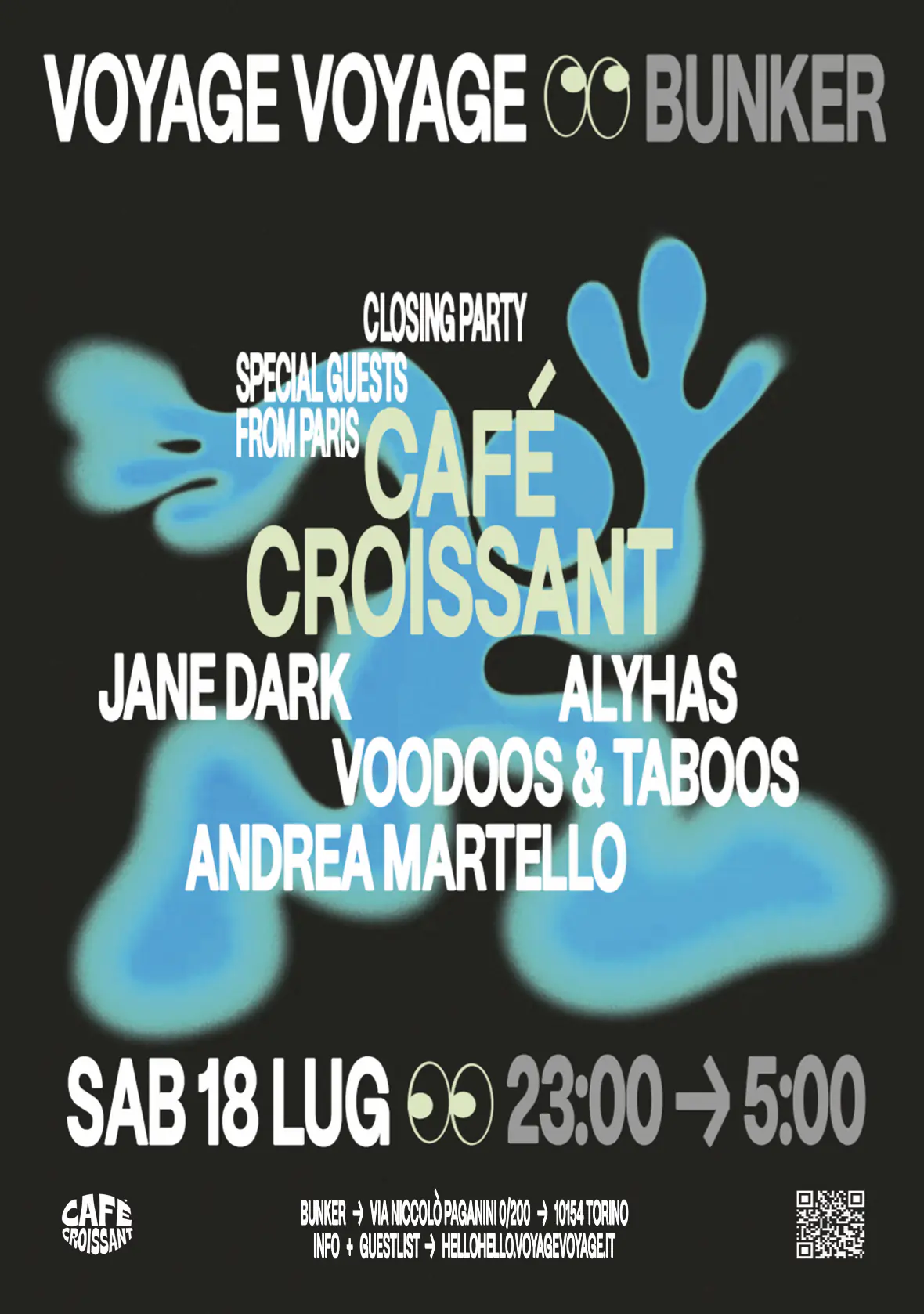 Voyage Voyage ✷ invites Cafe Croissant Paris Closing-party ✷ Bunker