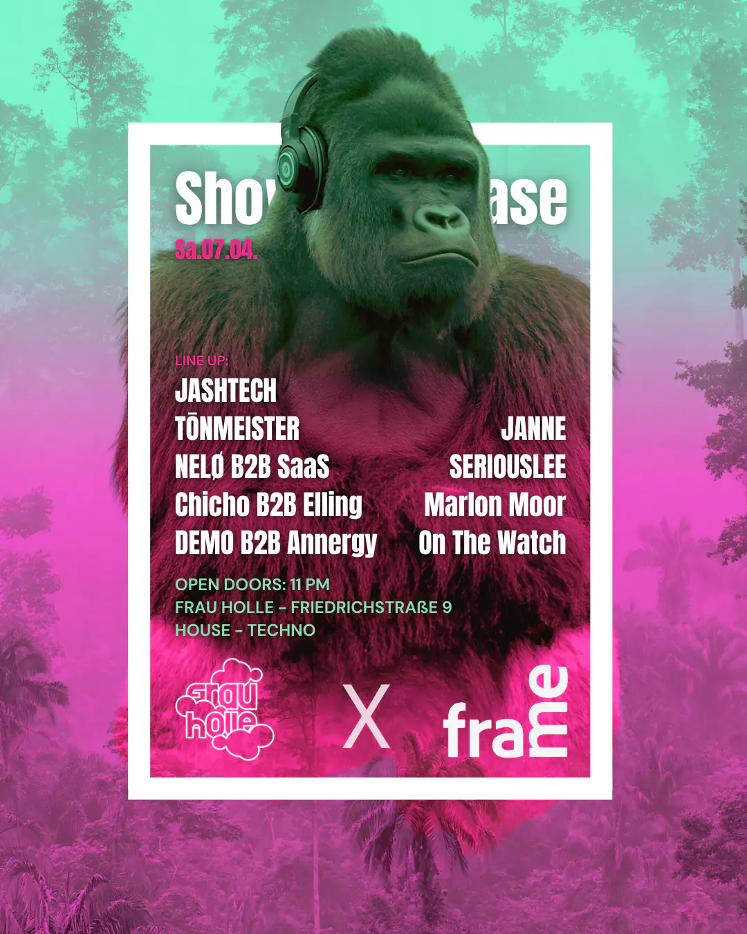 FRAME Showcase W / JASHTECH, NELØ, DEMO, Marlon Moor, CHICHO, Elliing, TŌNMEISTER, SERIOU