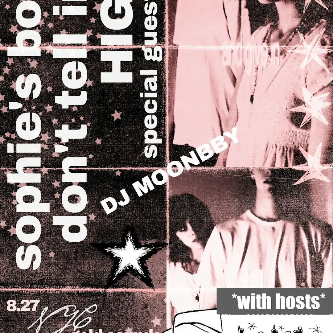 Sophie’s Body / / Don’t Tell Iris / / Very Special Guests