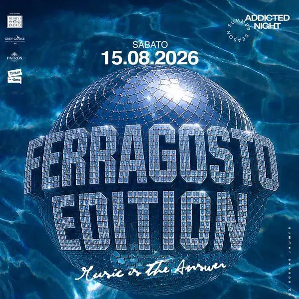 Addicted special ferragosto