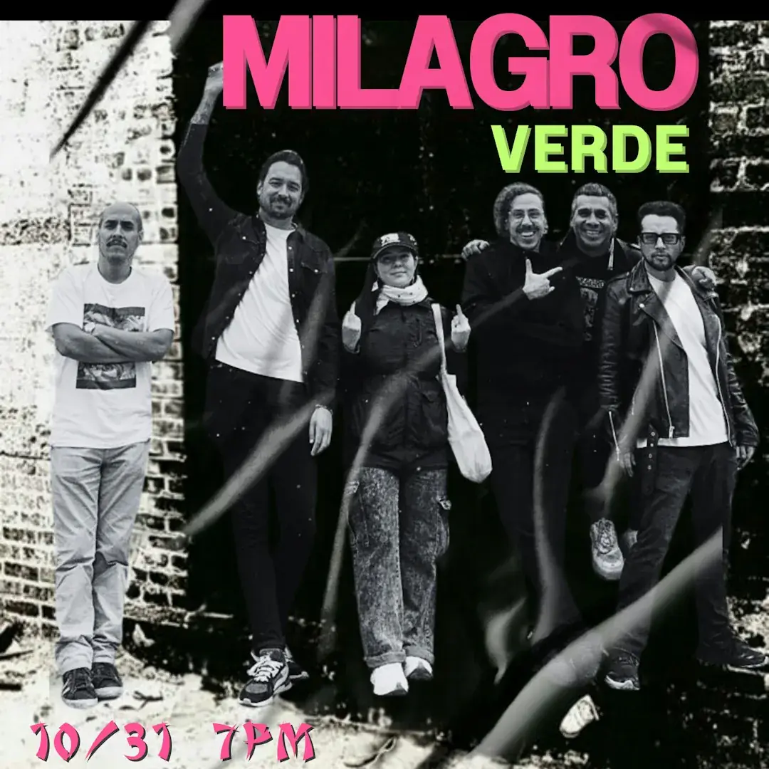 CUMBIA del TERROR w / MILAGRO VERDE