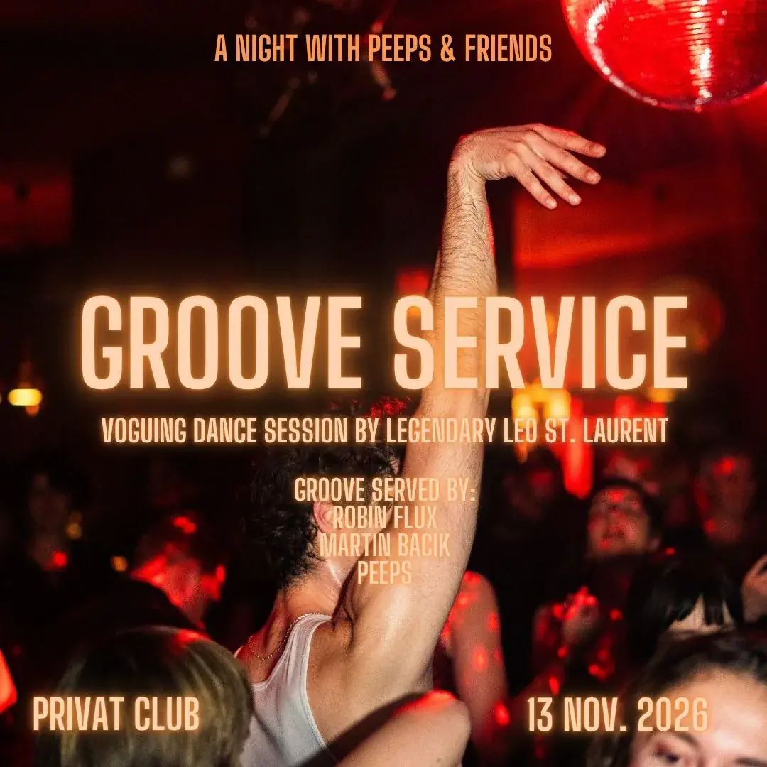 Groove Service w / Martin Bacik, Peeps, Robin Flux, Leo St Laurent (Voguing Session)