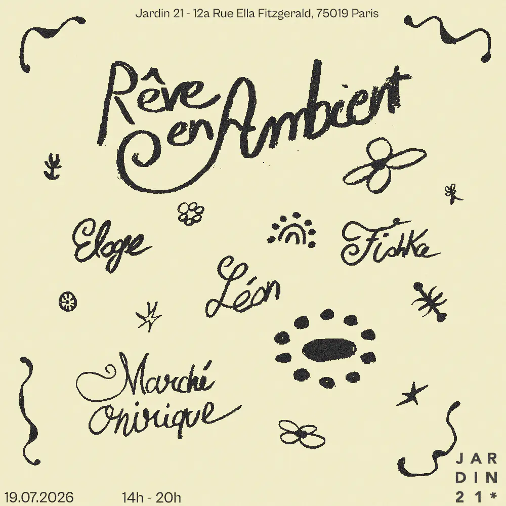 Rêve en Ambient • Chill Open Air • Jardin 21