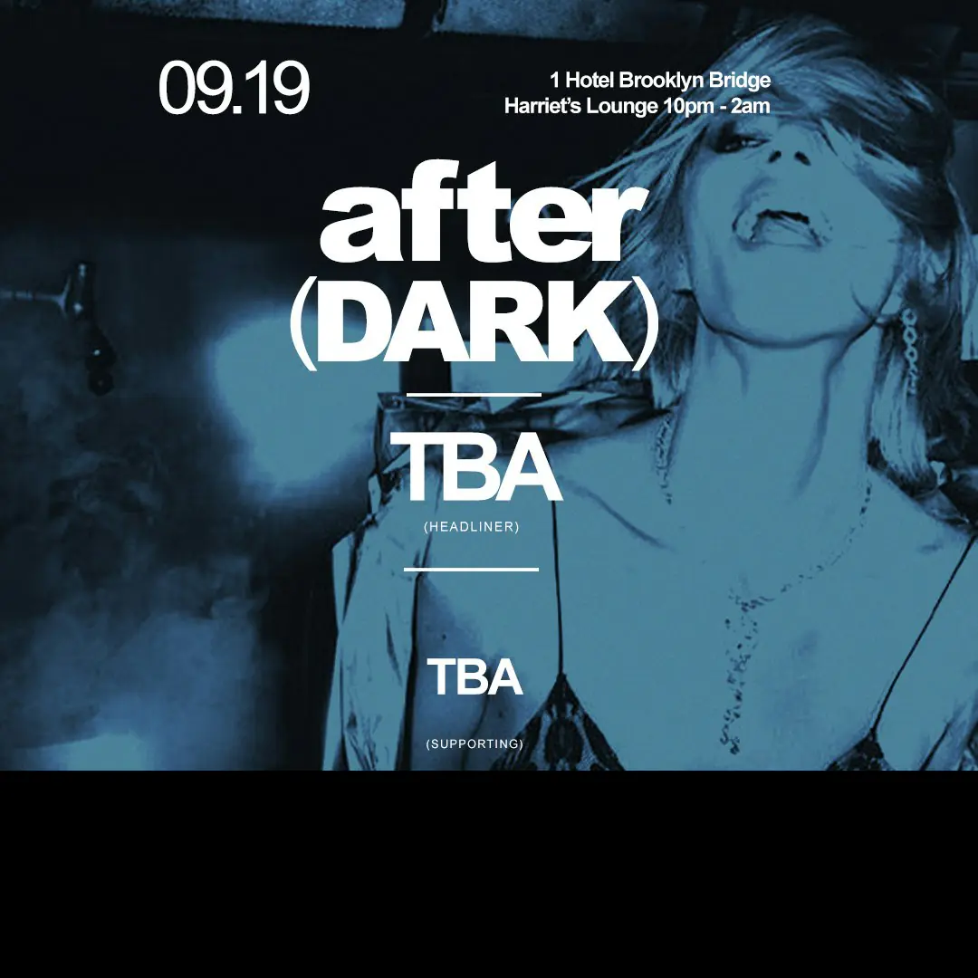 Above(Ten) After Dark At 1 Hotel