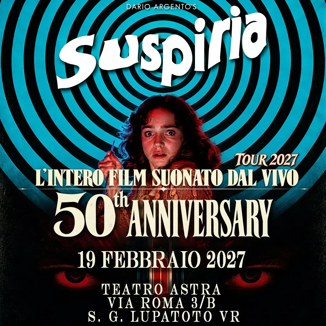 SUSPIRIA 50 – Teatro Astra VR