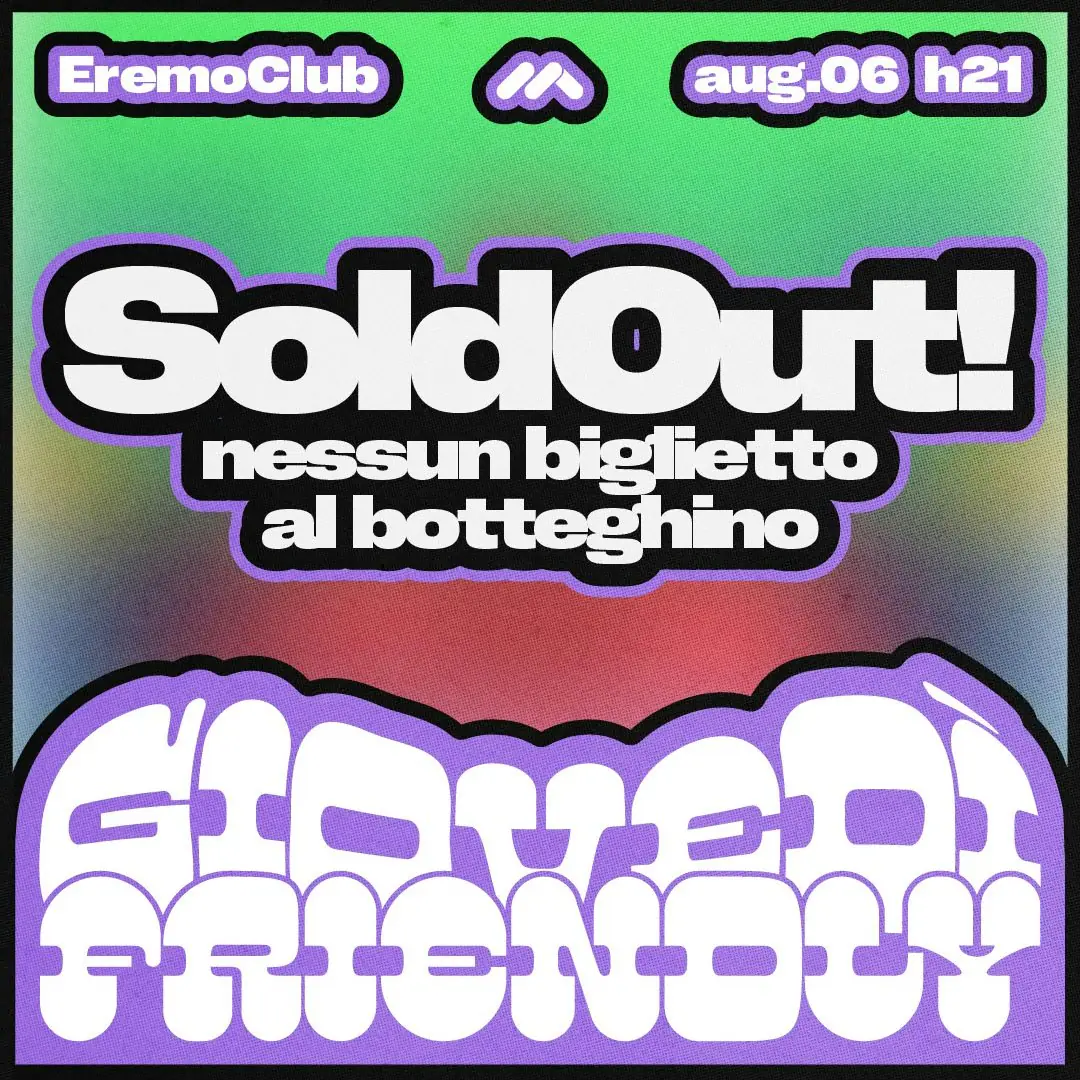 Giovedì Friendly con Fungo Corallo | 6 agosto