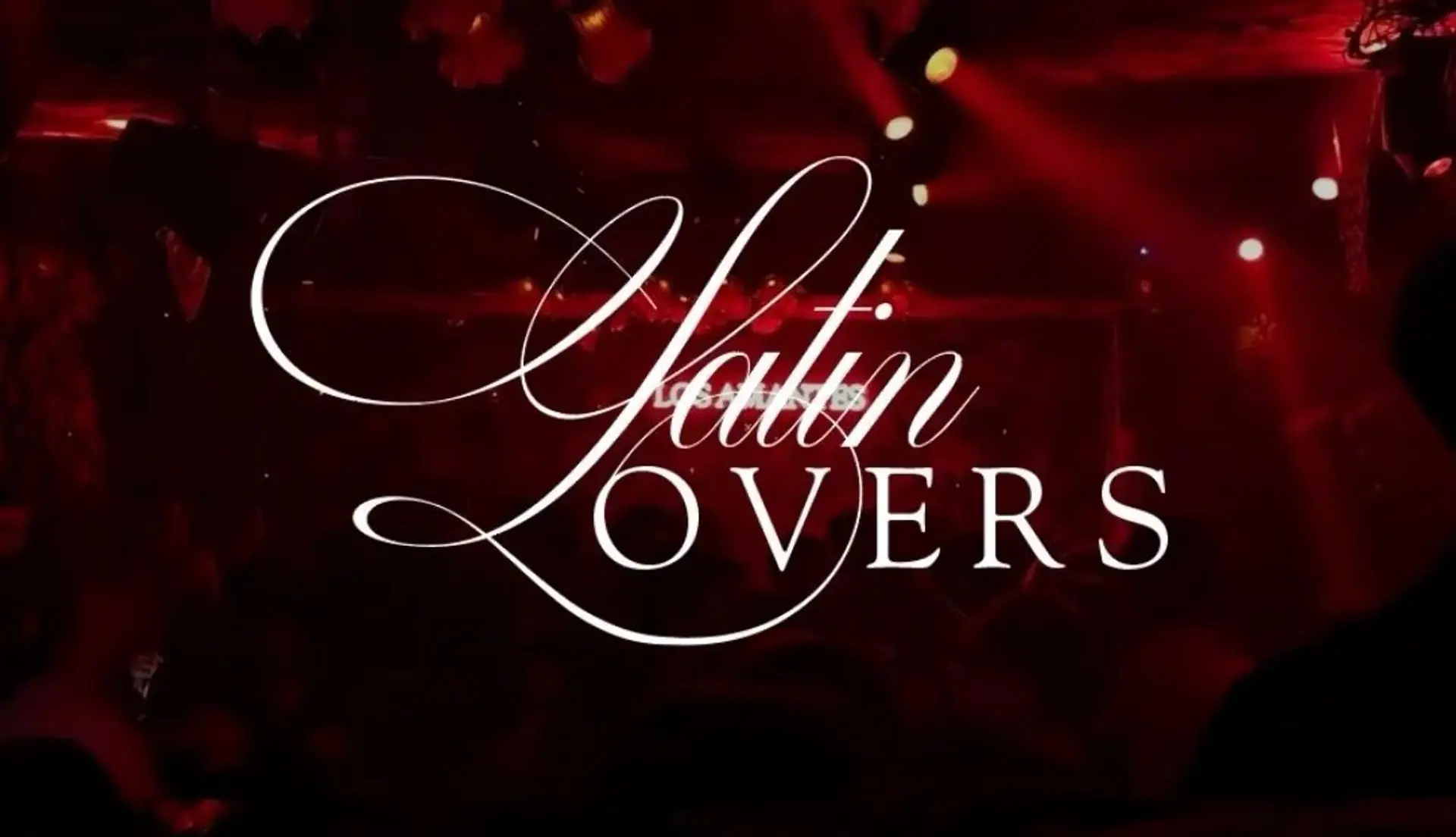 LOS AMANTES X LATIN LOVERS