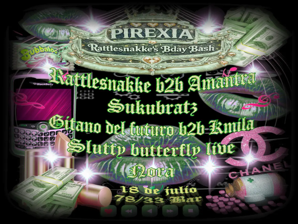 PIREXIA - Rattlesnakke'S BDAY BASH