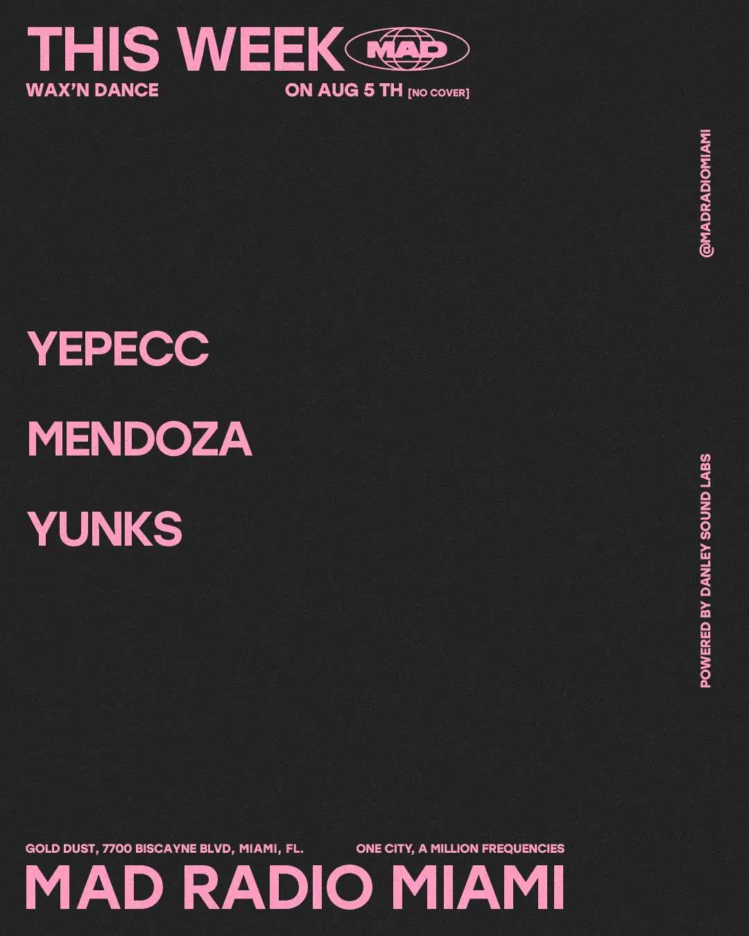 WAX'N DANCE: yepecc / MENDOZA / YUNKS