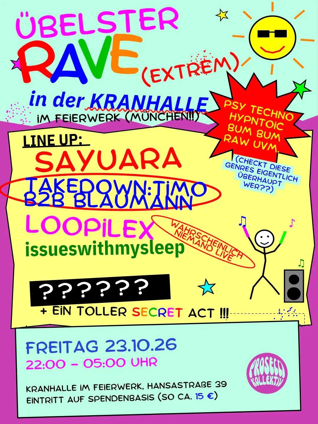 Übelster Rave (Extrem)