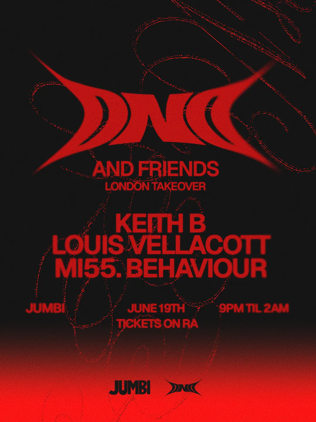Jumbi Friday Dance: DND & FRIENDS LONDON TAKEOVER