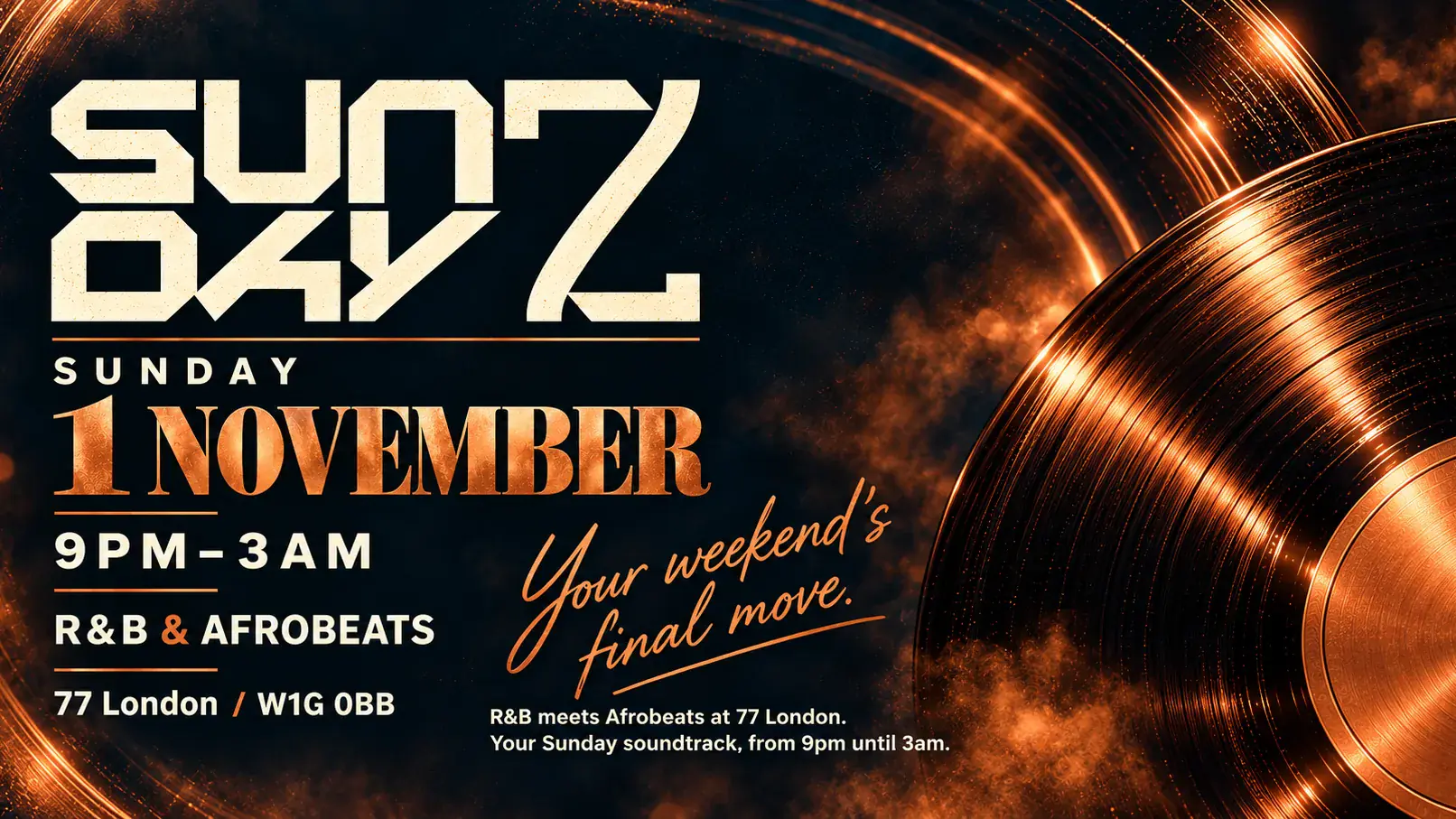 77 PRESENT SUNDAYZ