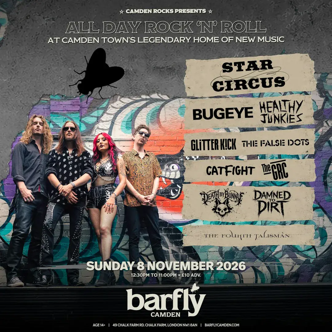 Camden Rocks All Dayer w / Star Circus & more