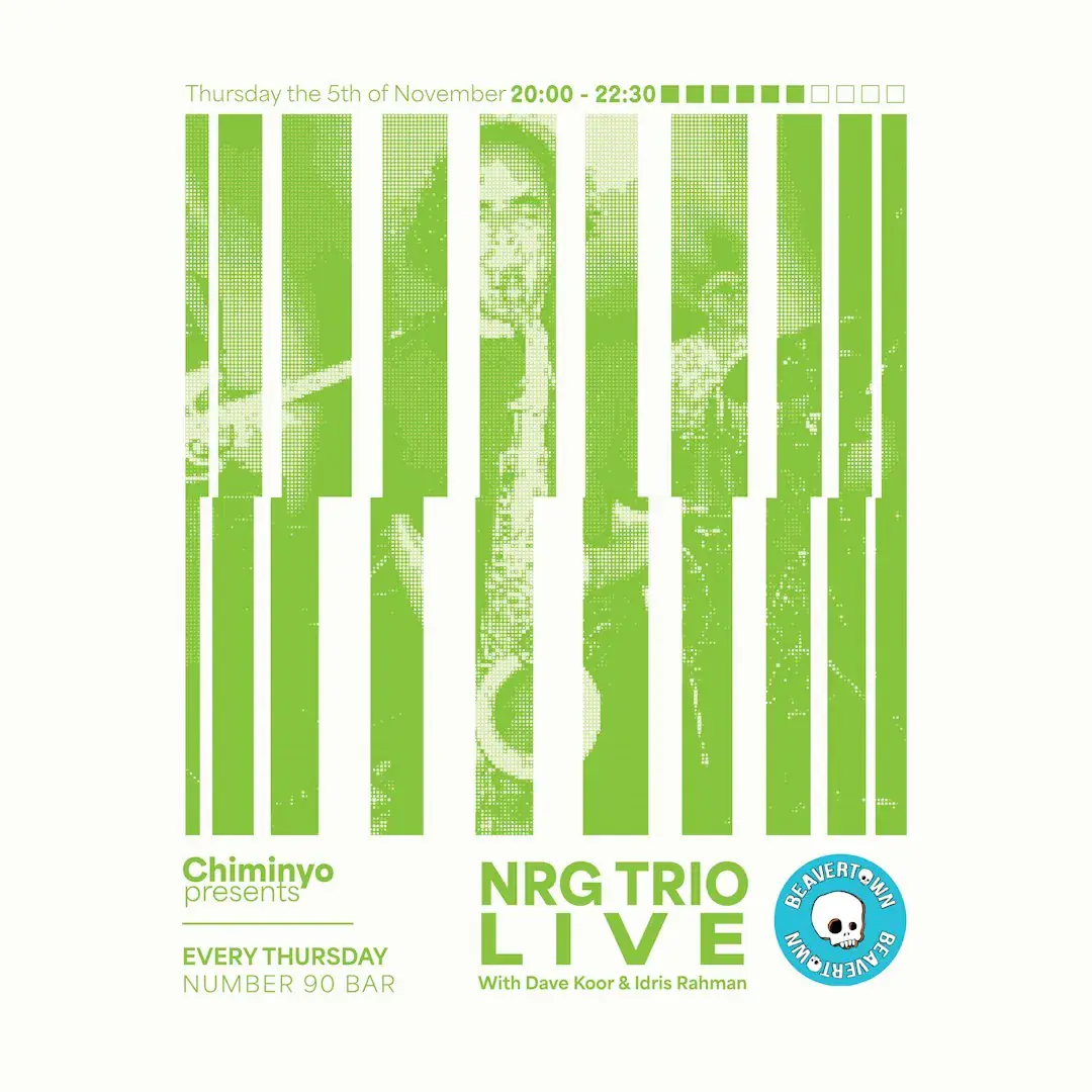 Chiminyo presents: NRG Trio Live at No.90 - Week 6