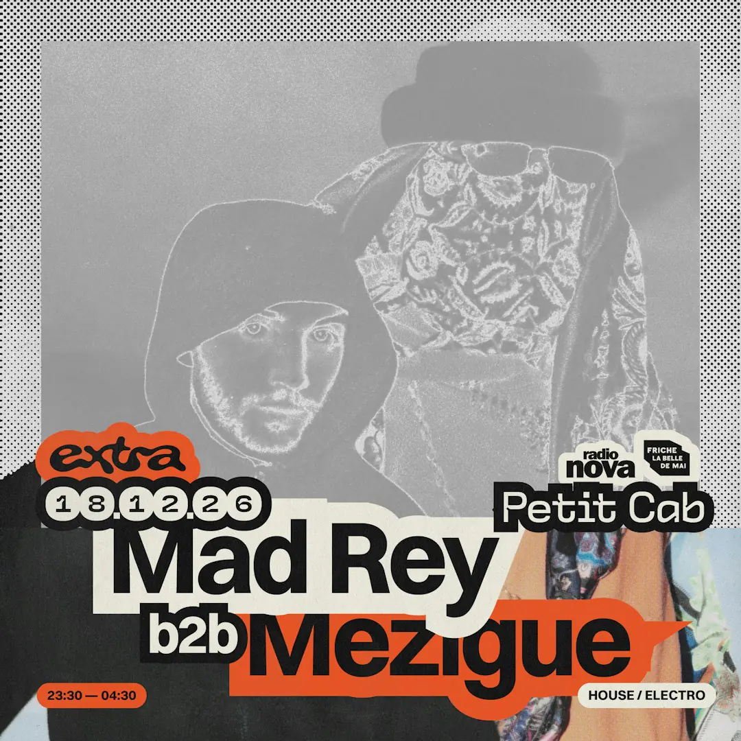 Mad Rey b2b Mezigue [All Night Long] @ Petit Cab