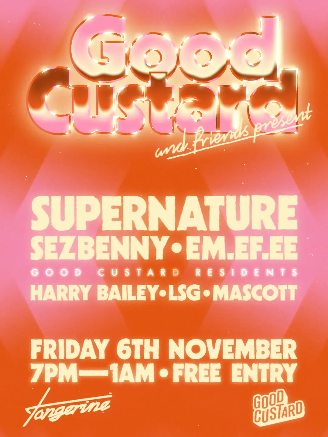 Good Custard & Friends: Supernature Disco