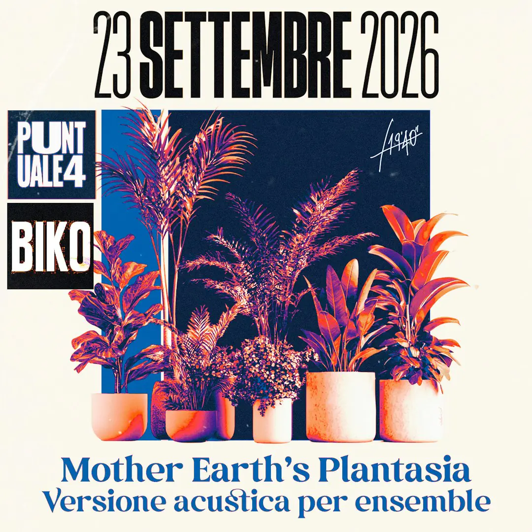 Puntuale Festival 4 - MOTHER EARTH'S PLANTASIA