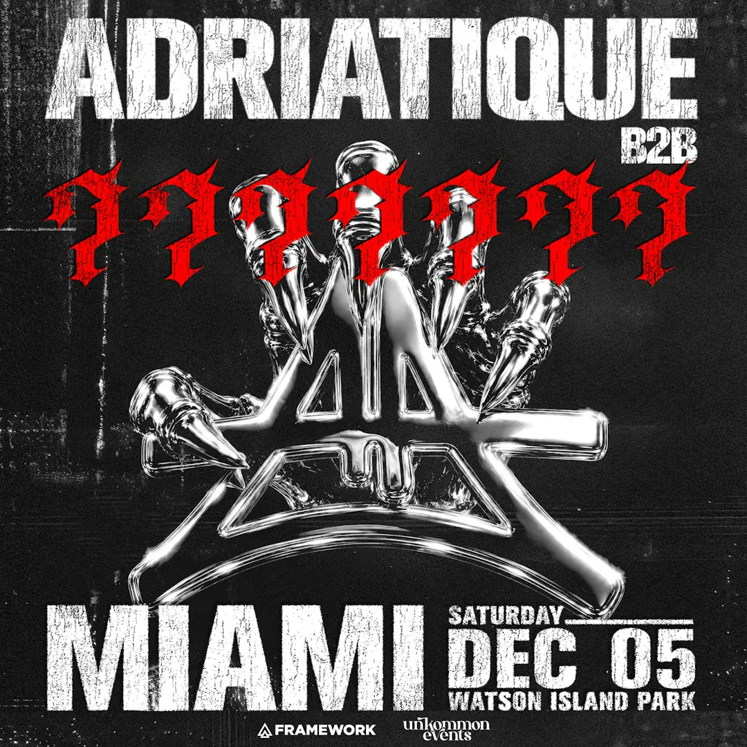 Framework & unKommon Events present: Adriatique B2B???????