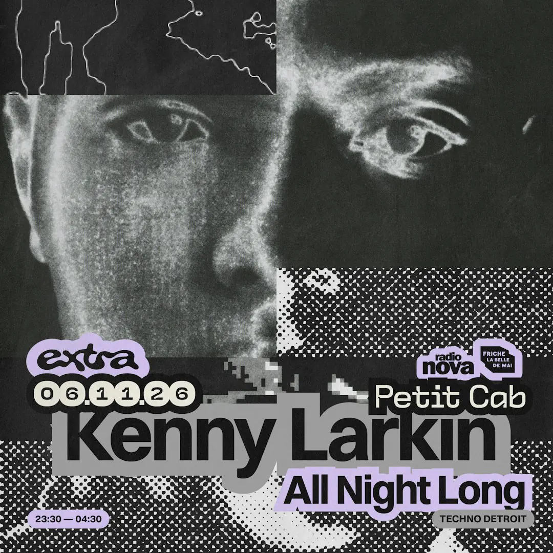 Kenny Larkin [All Night Long] @ Petit Cab