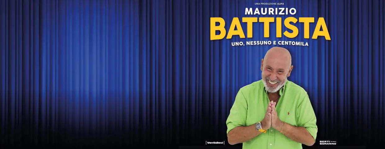 Maurizio Battista " Uno nessuno e centomila"