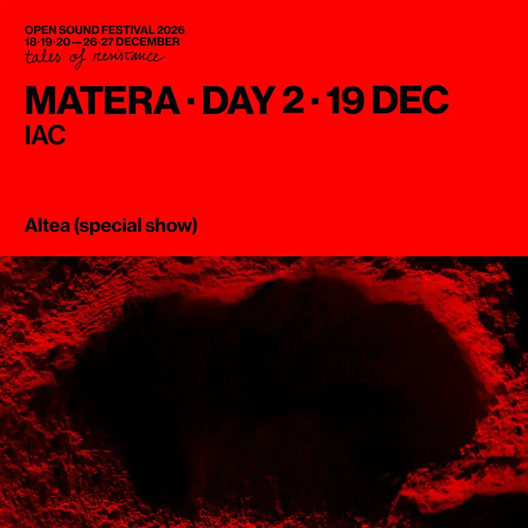 TAG 2 - Matera - IAC - Open Sound Festival 2026