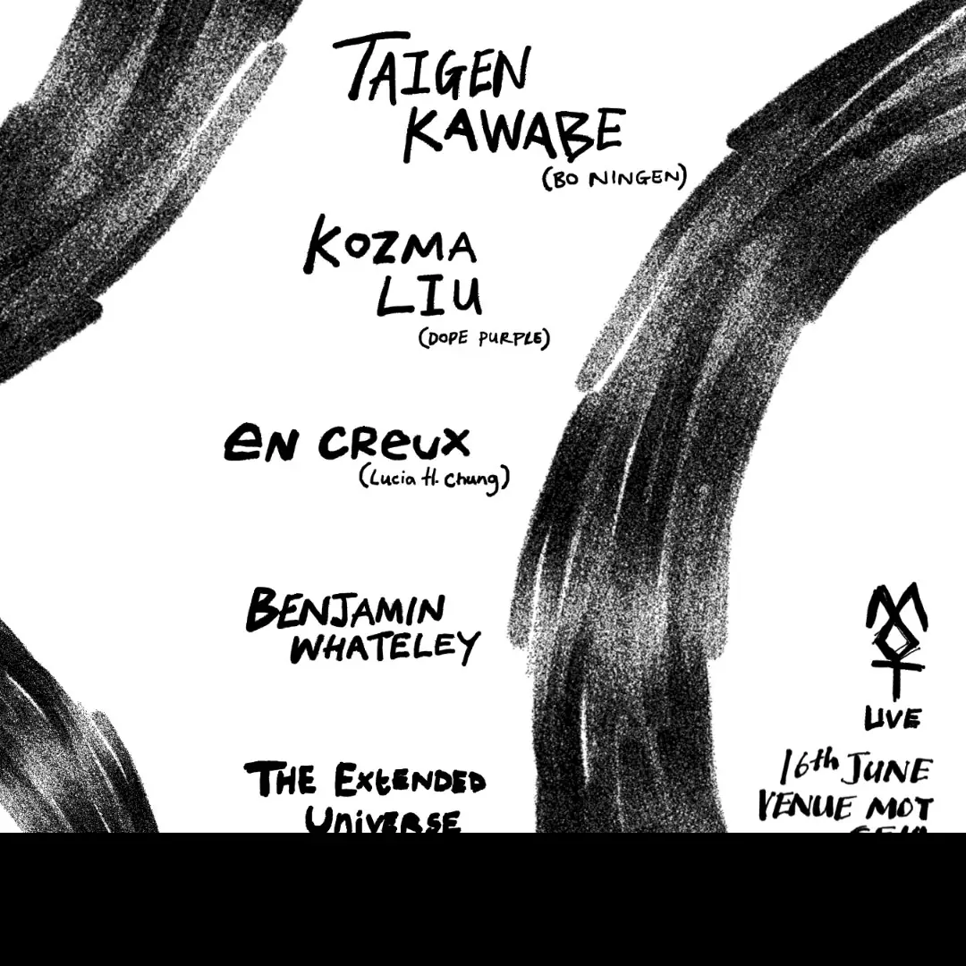 Taigen Kawabe / Kozma Liu / en creux + more at MOT