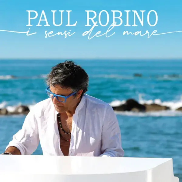 Paul Robino – I sensi del mare