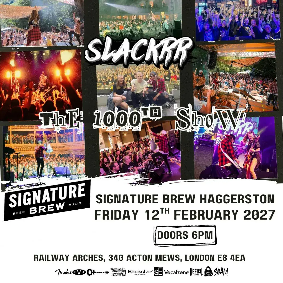 Slackrr 1000.º concierto | Londres