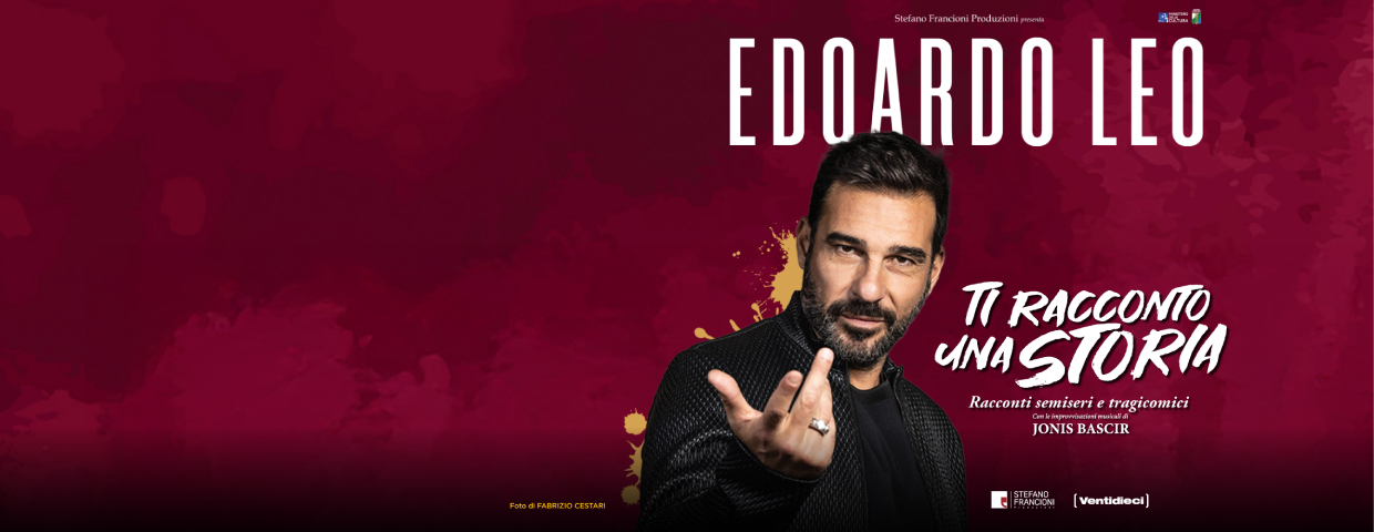 Edoardo Leo - Ti racconto una storia