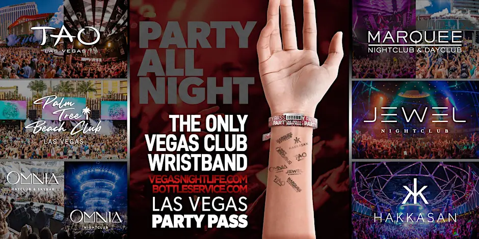 Las Vegas Party Pass | July 30-Aug 02