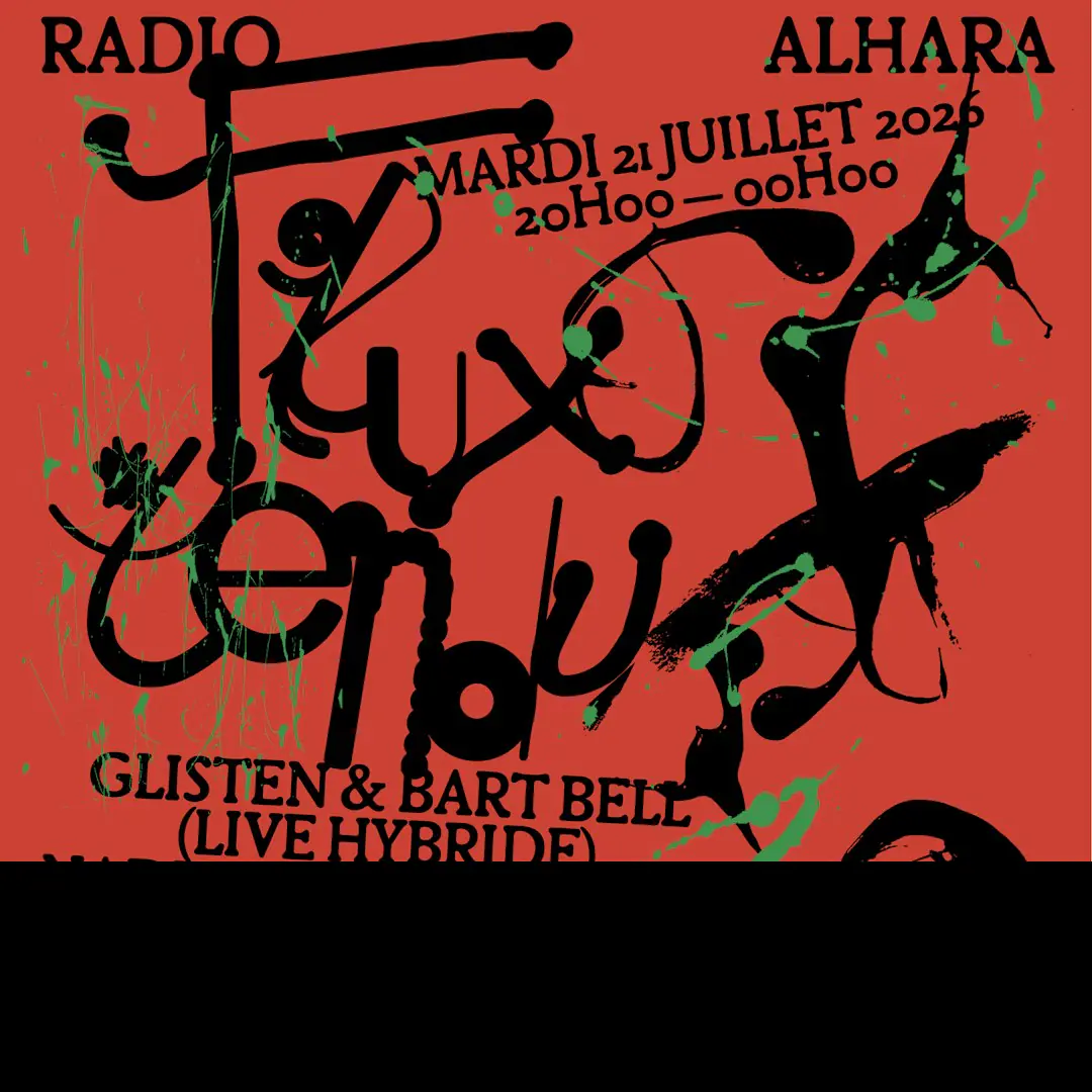 Flux-Tendu x Radio Alhara