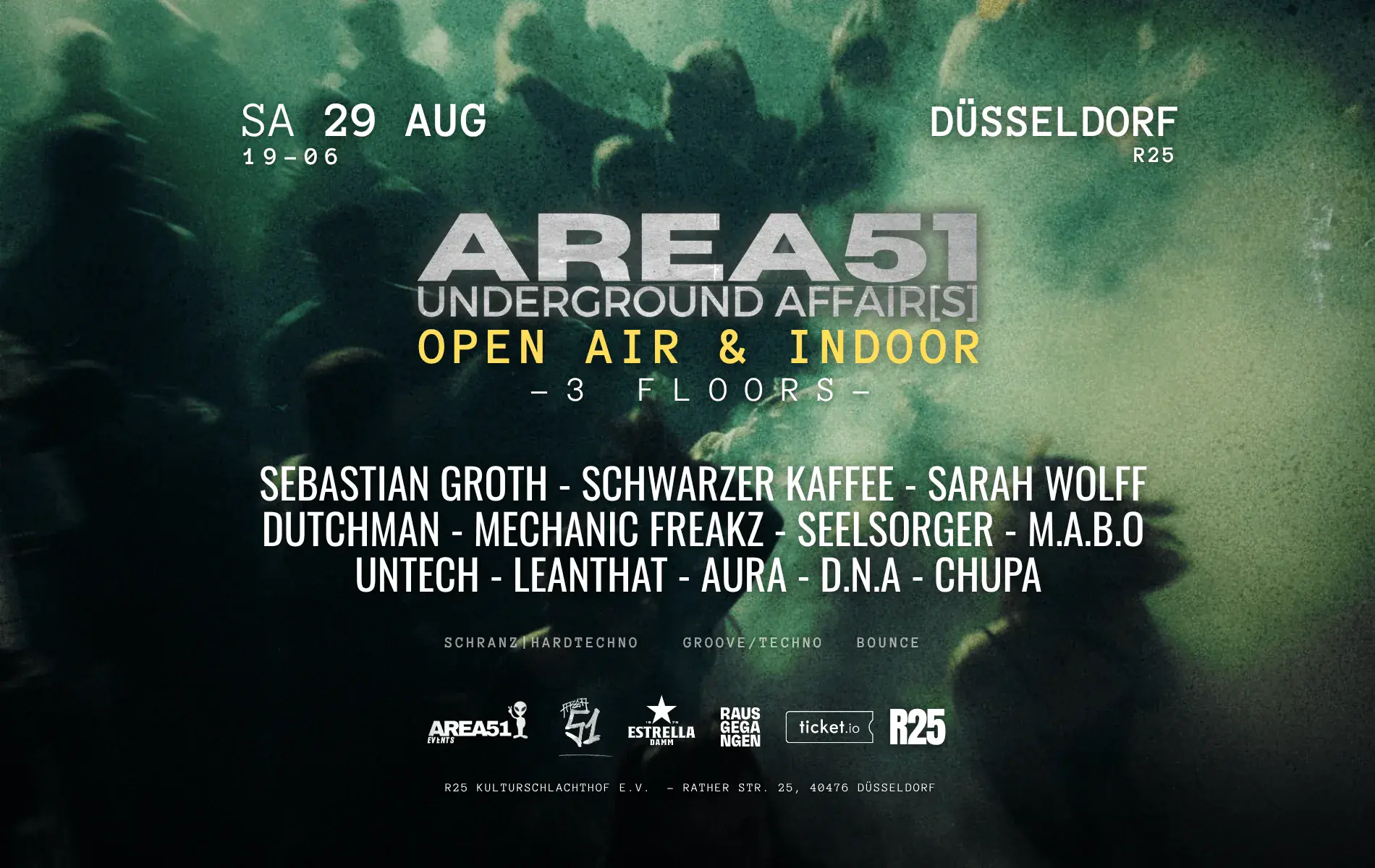 Area51 Techno - Underground Affairs / Open Air & Indoor / 3 Floors