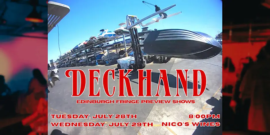 DECKHAND • NIGHT 2 | Edinburgh Fringe Preview Show @ baby battista