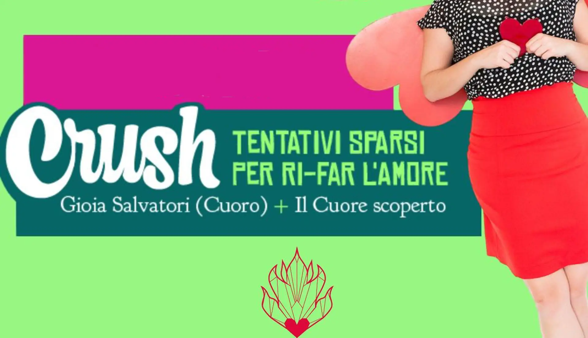 PUNTARELLE - CRUSH. TENTATIVI SPARSI PER RI-FARE L'AMORE