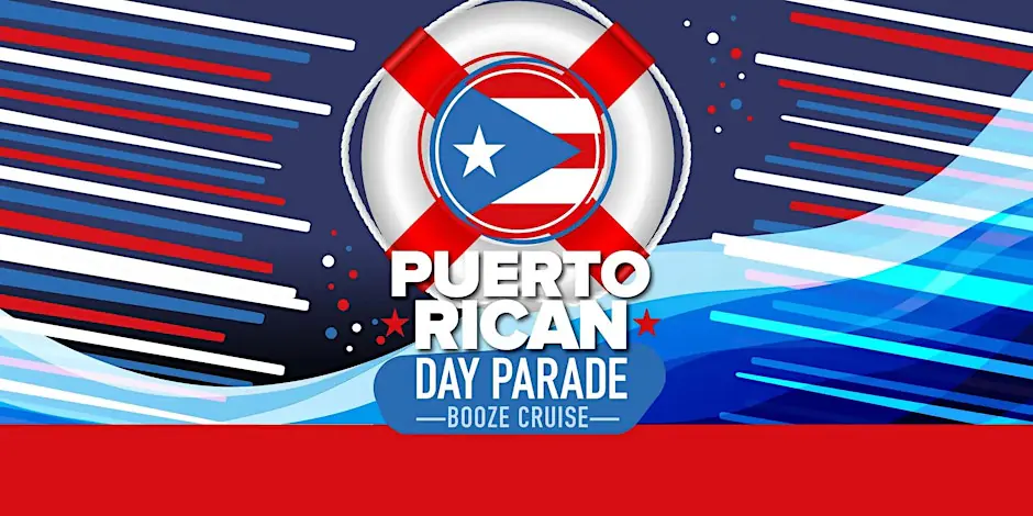 Puerto Rican Day Parade weekend Party Booze Cruise