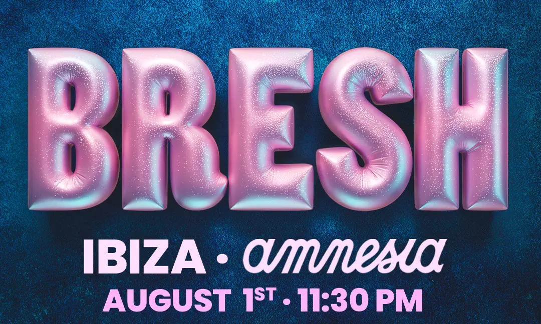 BRESH Ibiza